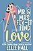Mr. & Mrs. Fix-It Find Love...