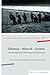 Diktatur - Mensch - System: Russlanddeutsche Erfahrungen Und Erinnerungen (Interdisziplinare Beitrage zur Geschichte und Migration der Russlanddeutschen, 1) (German Edition)