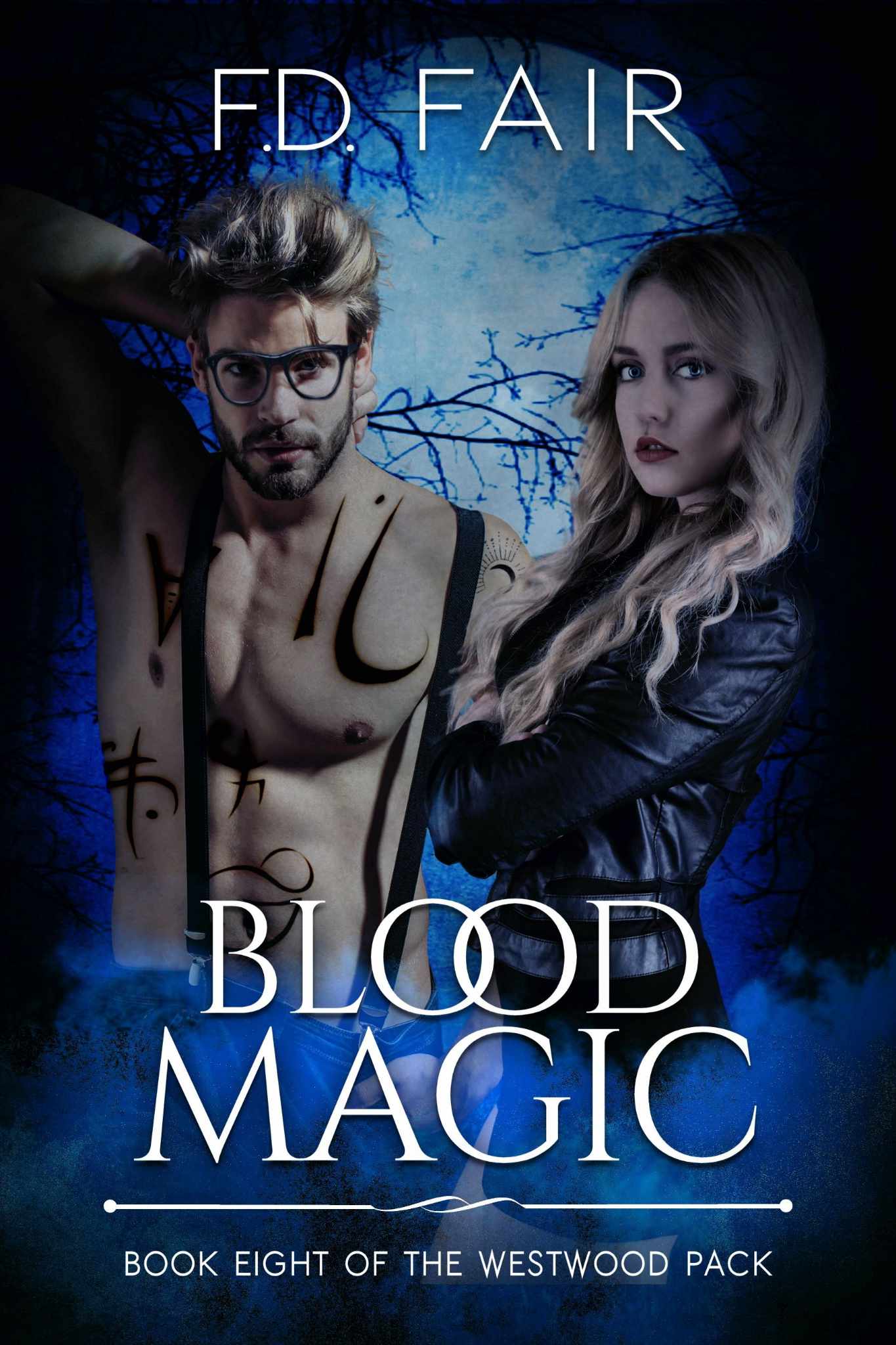 Blood Magic (Westwood Pack #8)