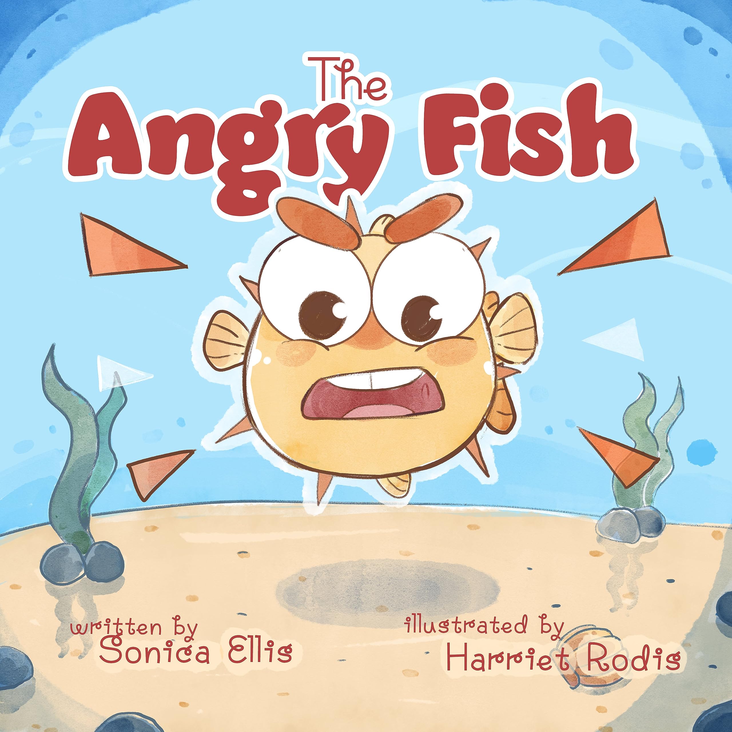 The Angry Fish: A Children's Book About Managing Anger (Kindle Edition)