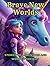 Brave New Worlds: Stories o...