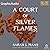 A Court of Silver Flames (Part 1 of 2) [Dramatized Adaptation] by Sarah J. Maas