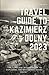TRAVEL GUIDE TO KAZIMIERZ D...