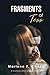 Fragments of Tess: A Shatte...