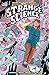 Chilling Adventures Presents Strange Science by Magdalene Visaggio
