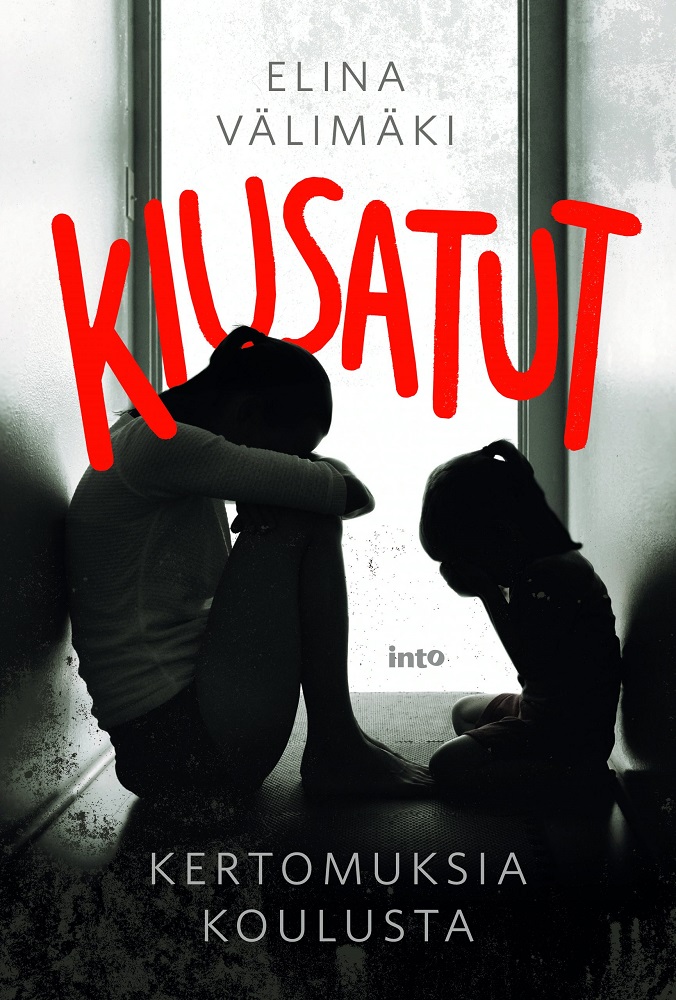 Kiusatut – Kertomuksia koulusta