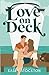 Love on Deck (Arcadia Creek...