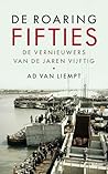 De roaring fifties