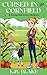 Cursed in the Cornfield: A Temp Job Cozy Mystery Book 5 (The Temp Jobs Cozy Mysteries)