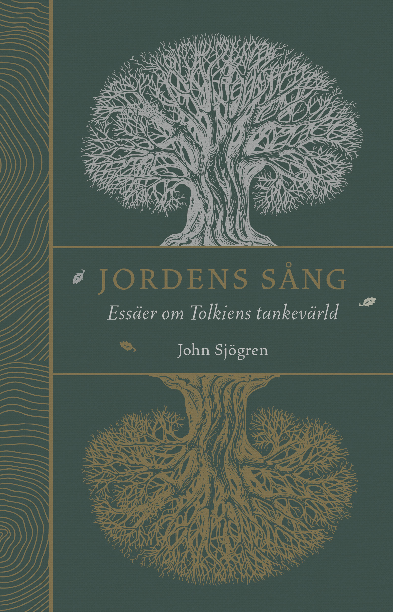 Jordens sång: Essäer om Tolkiens tankevärld (Hardcover)