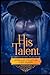 His Talent (Steamy Paranormal Romance)