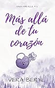 Más allá de tu corazón