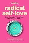 Radical Self Love...