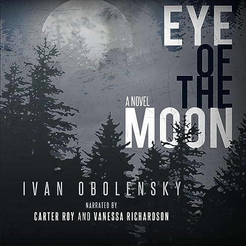 Eye of the Moon (Eye of the Moon, #1)