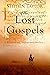 The Lost Gospels by Stephen Taylor