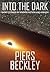 Into the Dark: Short Stories of Science Fiction and Horror