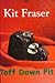 Toff Down Pit by Kit Fraser