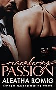 Remembering Passion (Sinclair Duet, #1)