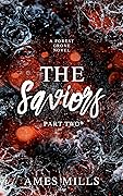 The Saviors: Part Two (Forest Grove #2)