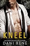 Kneel (Sins of Seven #1)