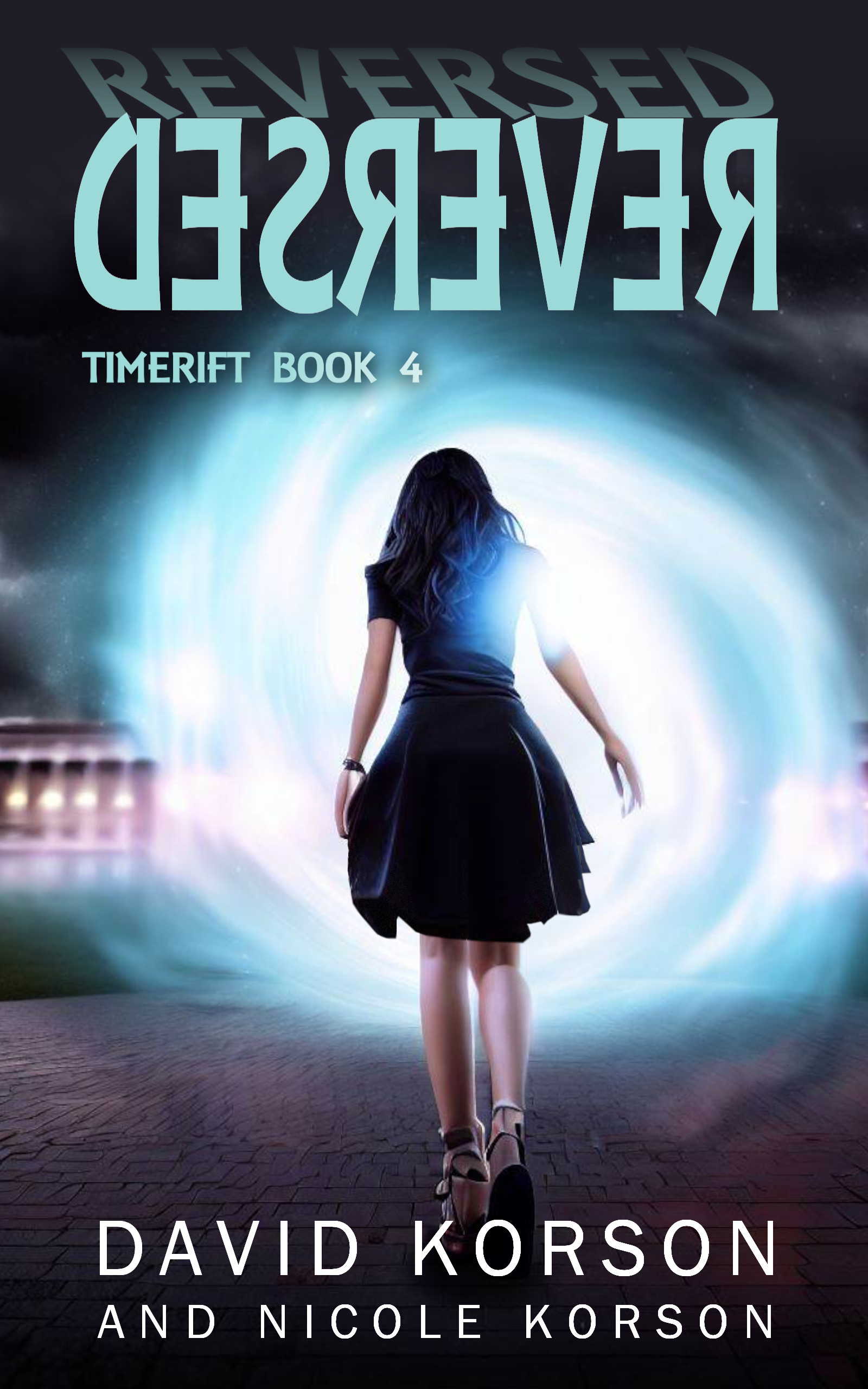 Reversed (TimeRift, #4)