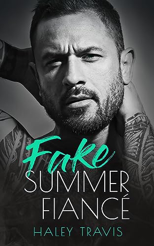 Fake Summer Fiancé (Fake to Real #4)