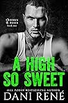 A High So Sweet
