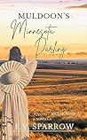 Muldoon's Minnesota Darling by E.V. Sparrow