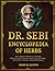 Dr. Sebi Encyclopedia of Herbs by Simon Jr. Jackson