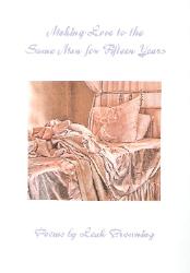 Making Love to the Same Man for Fifteen Years