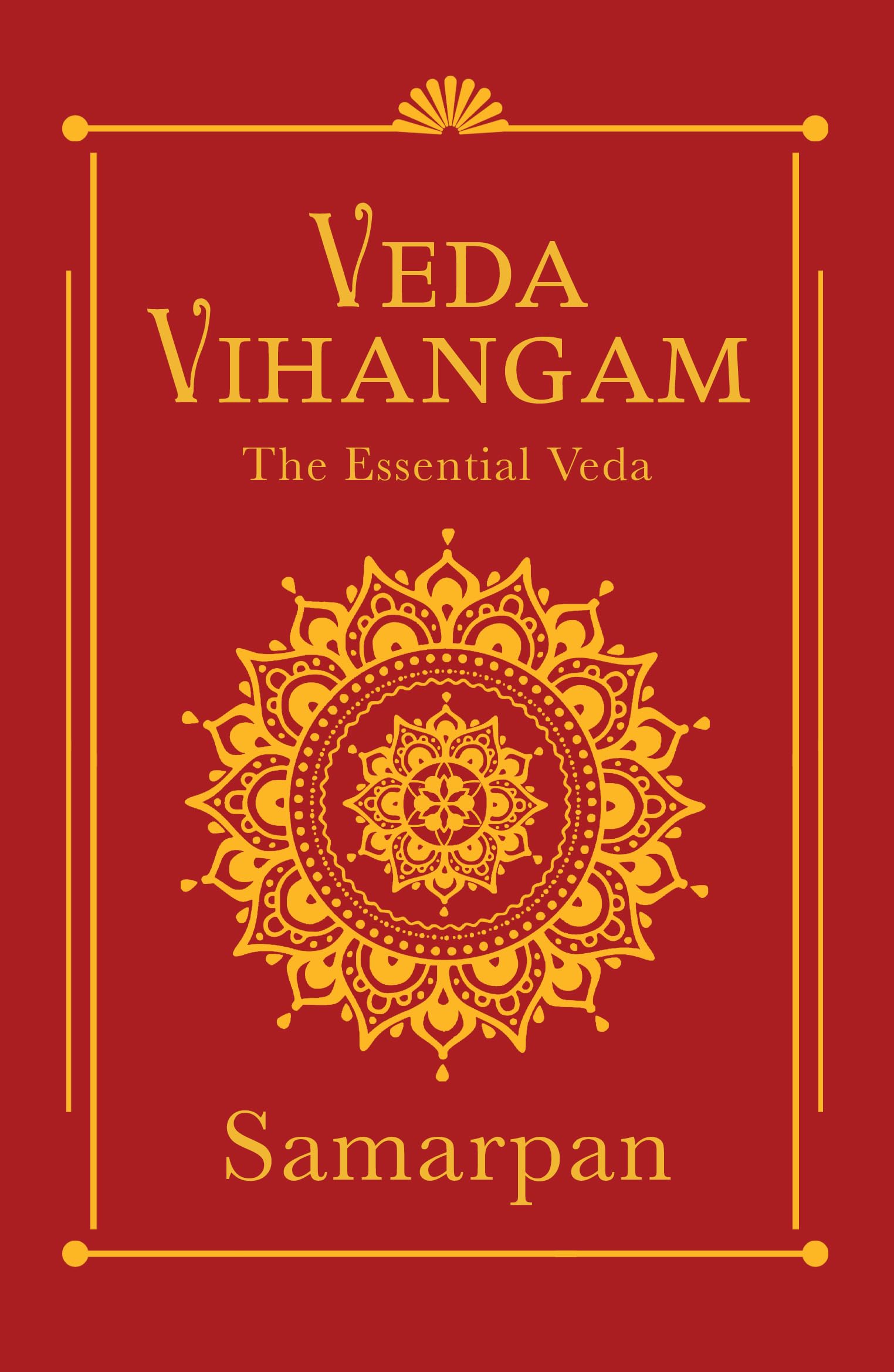 Veda Vihangam: The Essential Veda (Paperback)