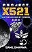 Project X521 by Sahil Sharma Project X521 by Sahil Sharma