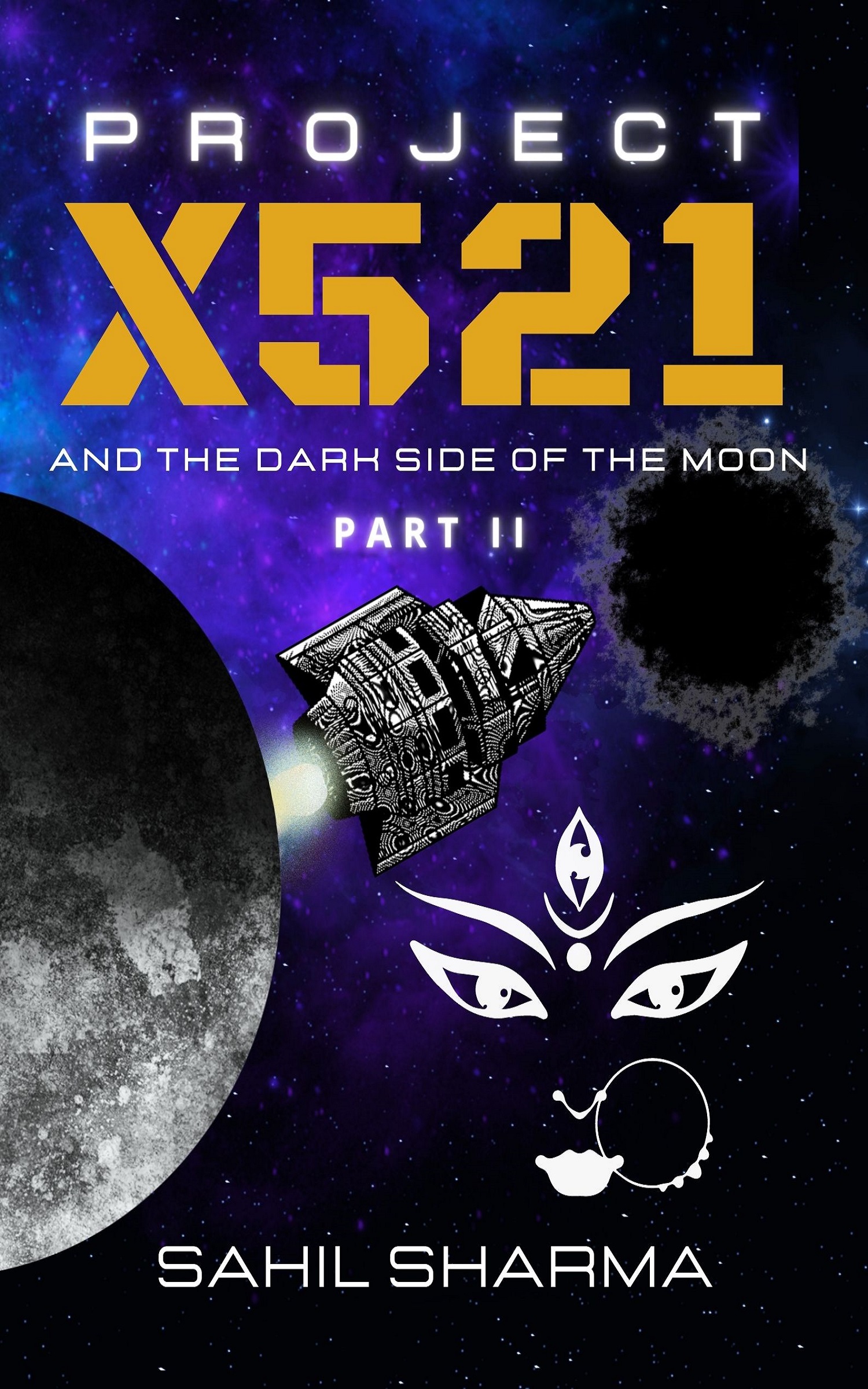 Project X521: and the dark side of the moon
