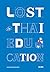 Lost in Thai Education โรงเ...
