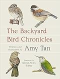 The Backyard Bird Chronicles 