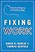 Fixing Work: A Tale about Designing Jobs Employees Love