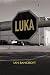 Luka - a novel