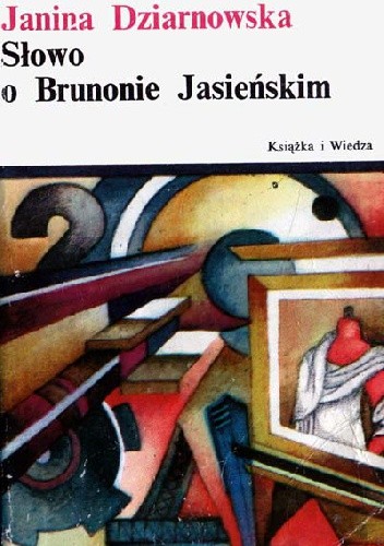 Słowo o Brunonie Jasieńskim (Unknown Binding)