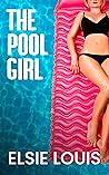 The Pool Girl by Cassie Star