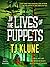 In the Lives of Puppets