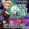 The Lost Ship by H.P. Mallory