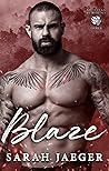 Blaze by Sarah Jaeger