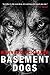 Basement Dogs