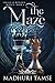 The Maze (Political Romance Trilogy Book 2)