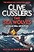 The Sea Wolves (Isaac Bell #13)