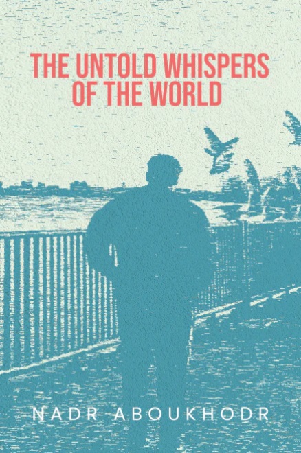 The Untold Whispers of the World (Paperback)