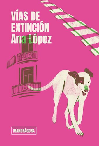 Vías de extinción (Paperback)