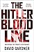 The Hitler Bloodline: Uncov...