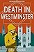 Death in Westminster (Augus...