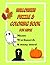 Children’s Halloween Puzzle & Coloring Book by Amanda Newman